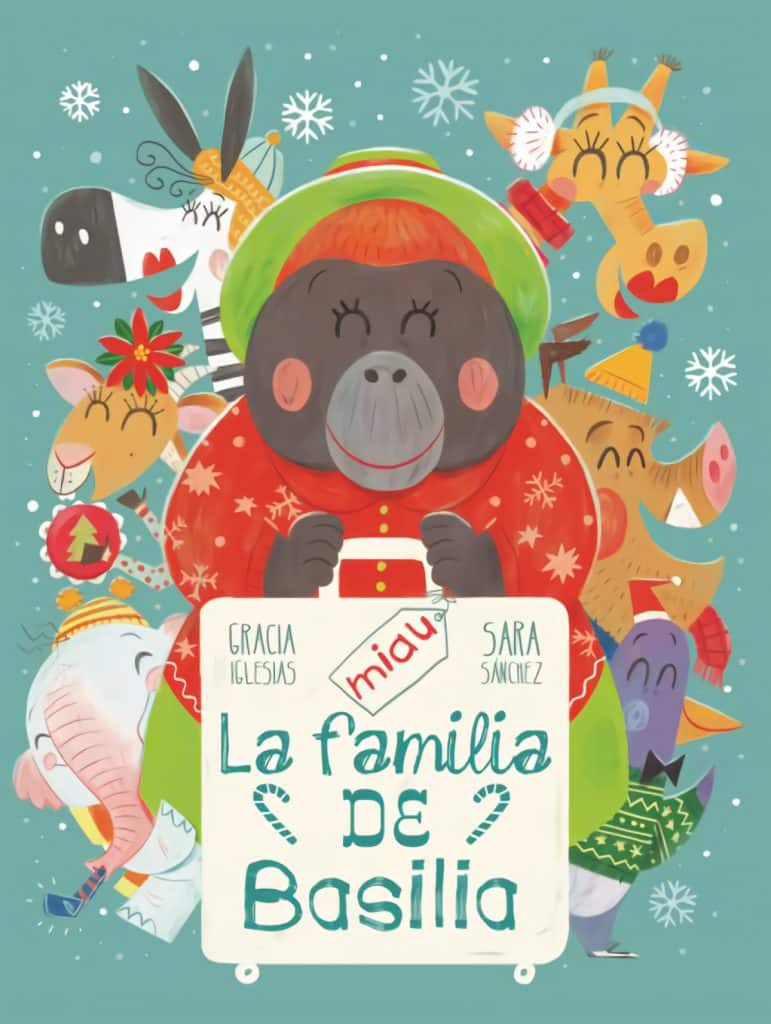 Libros y cuentos ambientados en la Navidad. Portada del cuento en la que aparece la orangutana Basilia en primer plano y detrás de ella un montón de amigos.