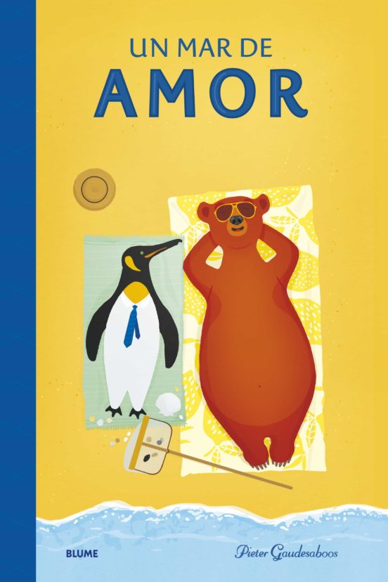 Portada del libro en la que aparecen un pingüino y un oso tumbados sobre dos toallas en la playa