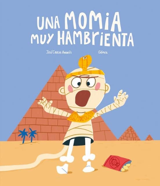 portada del libro en la que aparece la ilustración de una momia en medio del desierto junto a las pirámides